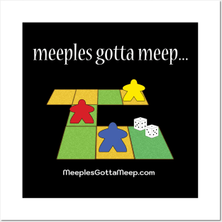 Meeples Gott Meep Posters and Art